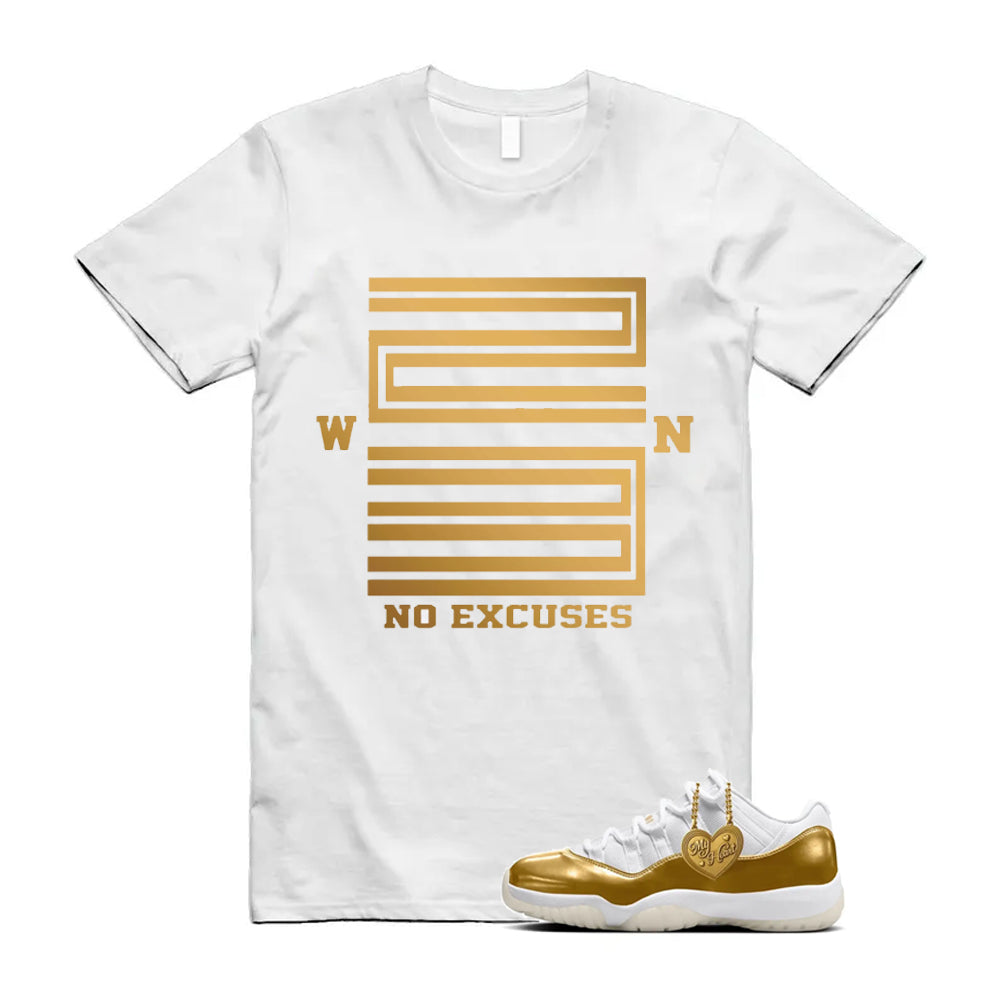 11 Low Mother's Day Gold White 2026 Shirt To Match No Excuses T-Shirt, Match Sneaker Tee