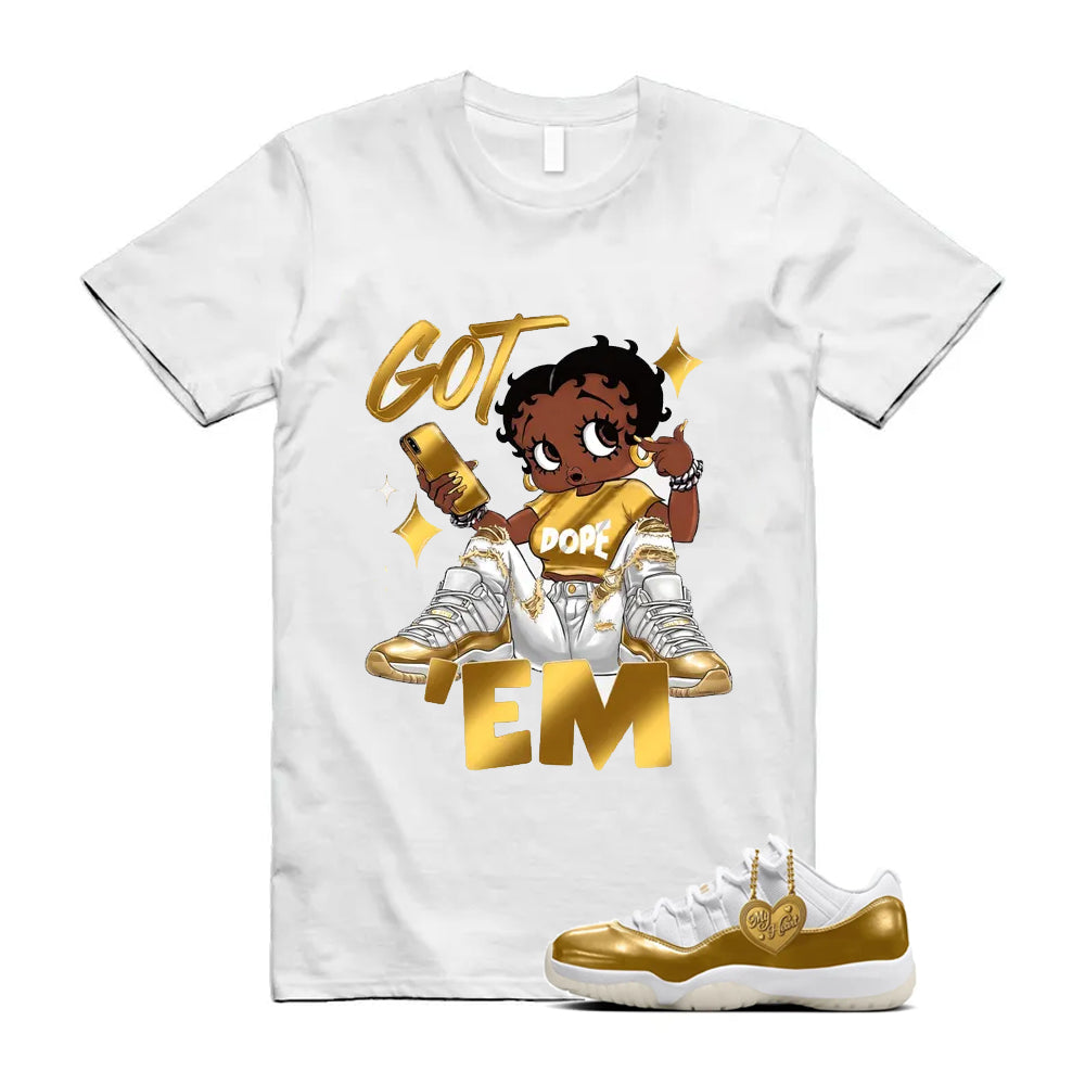 11 Low Mother's Day Gold White 2026 Shirt To Match Got Em T-Shirt, Match Sneaker Tee