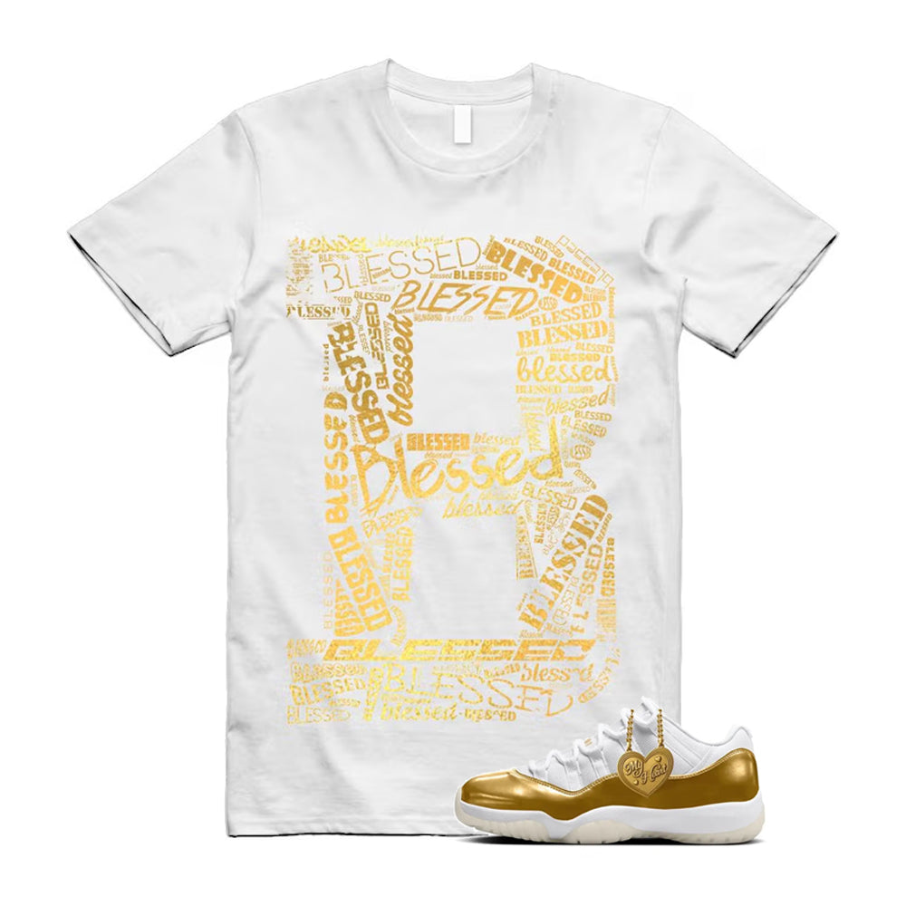 11 Low Mother's Day Gold White 2026 Shirt To Match B Blessed T-Shirt, Match Sneaker Tee