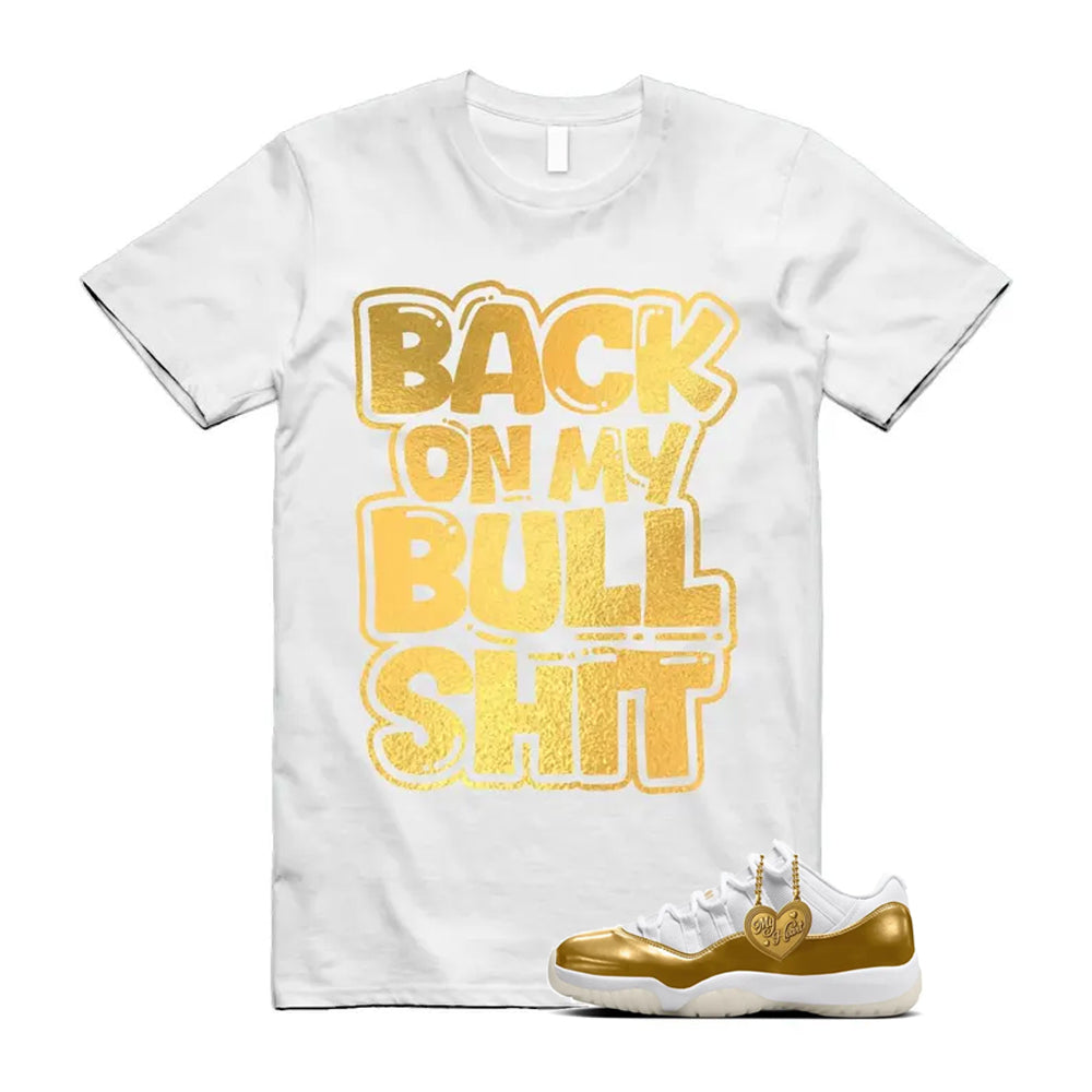 11 Low Mother's Day Gold White 2026 Shirt To Match Bull T-Shirt, Match Sneaker Tee