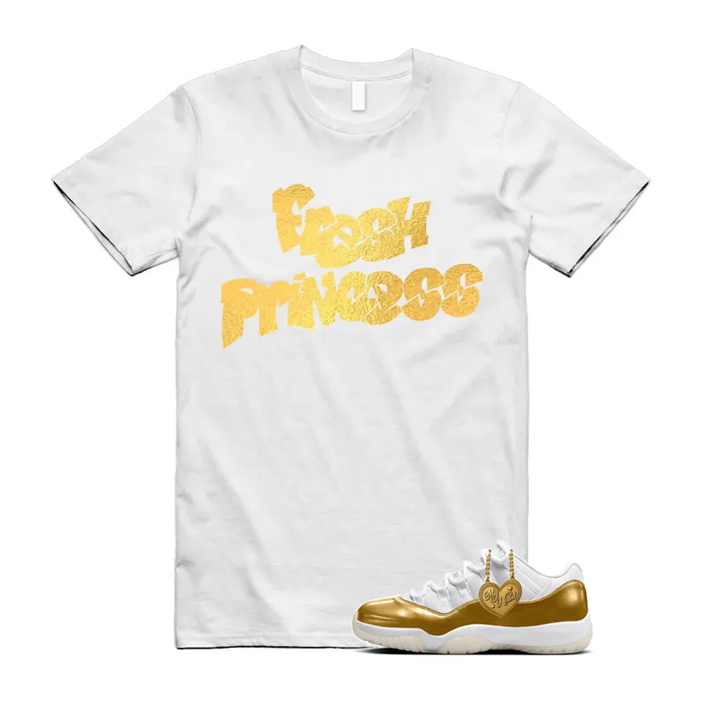 11 Low Mother's Day Gold White 2026 Shirt To Match Fresh Princess T-Shirt, Match Sneaker Tee