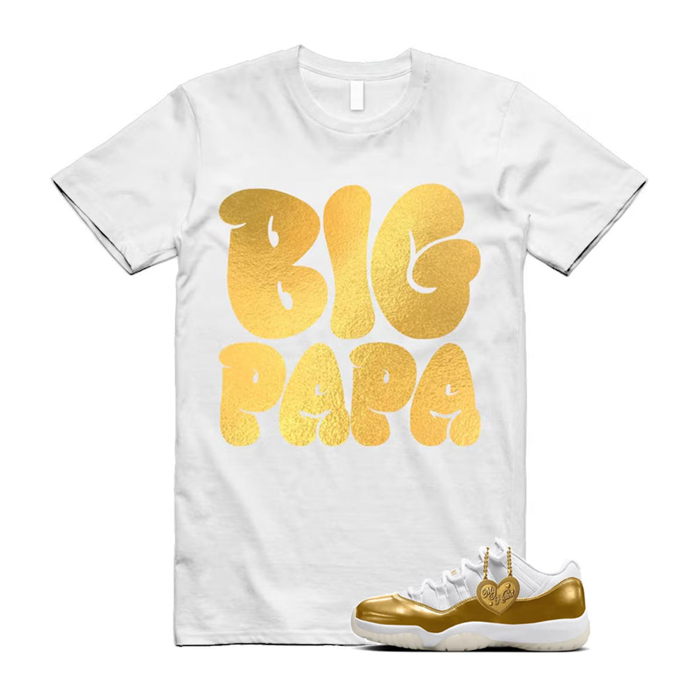 11 Low Mother's Day Gold White 2026 Shirt To Match Big Papa T-Shirt, Match Sneaker Tee