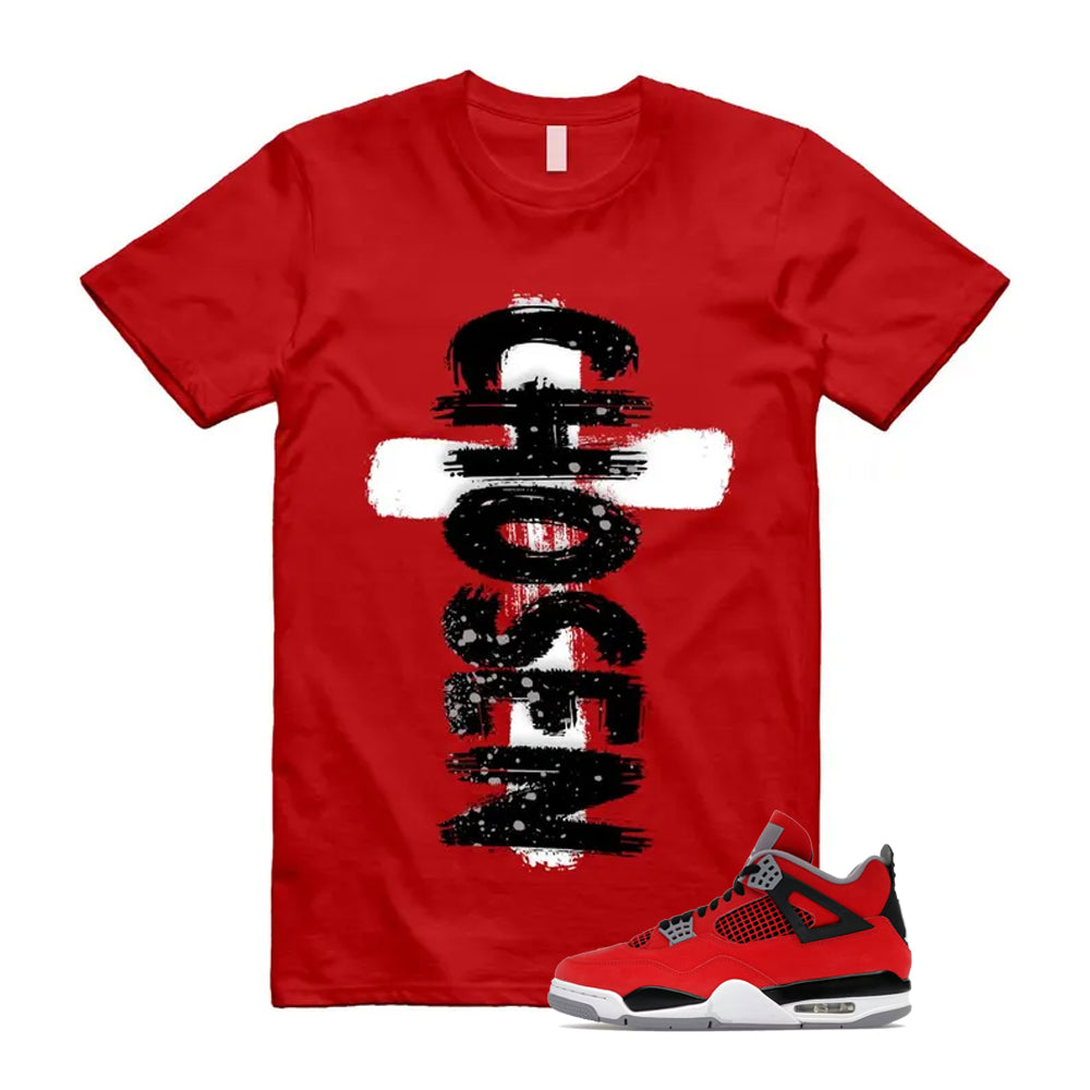 4 Toro Bravo Fire Red White Black Cement Grey 2026 Shirt To Match Chosen T-Shirt, Match Sneaker Tee
