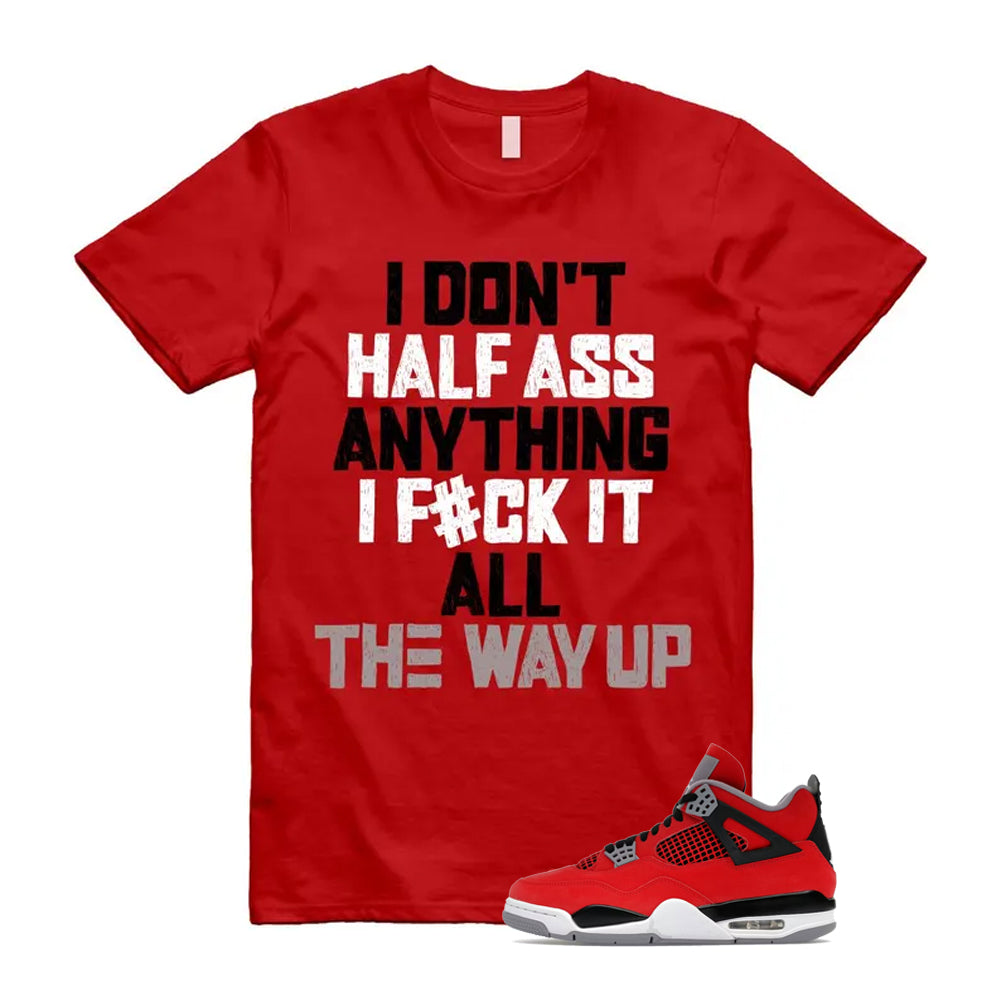 4 Toro Bravo Fire Red White Black Cement Grey 2026 Shirt To Match Half T-Shirt, Match Sneaker Tee