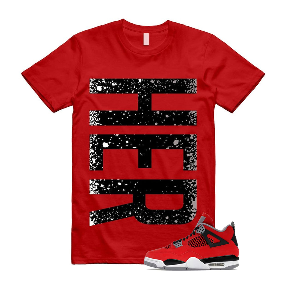4 Toro Bravo Fire Red White Black Cement Grey 2026 Shirt To Match Her T-Shirt, Match Sneaker Tee