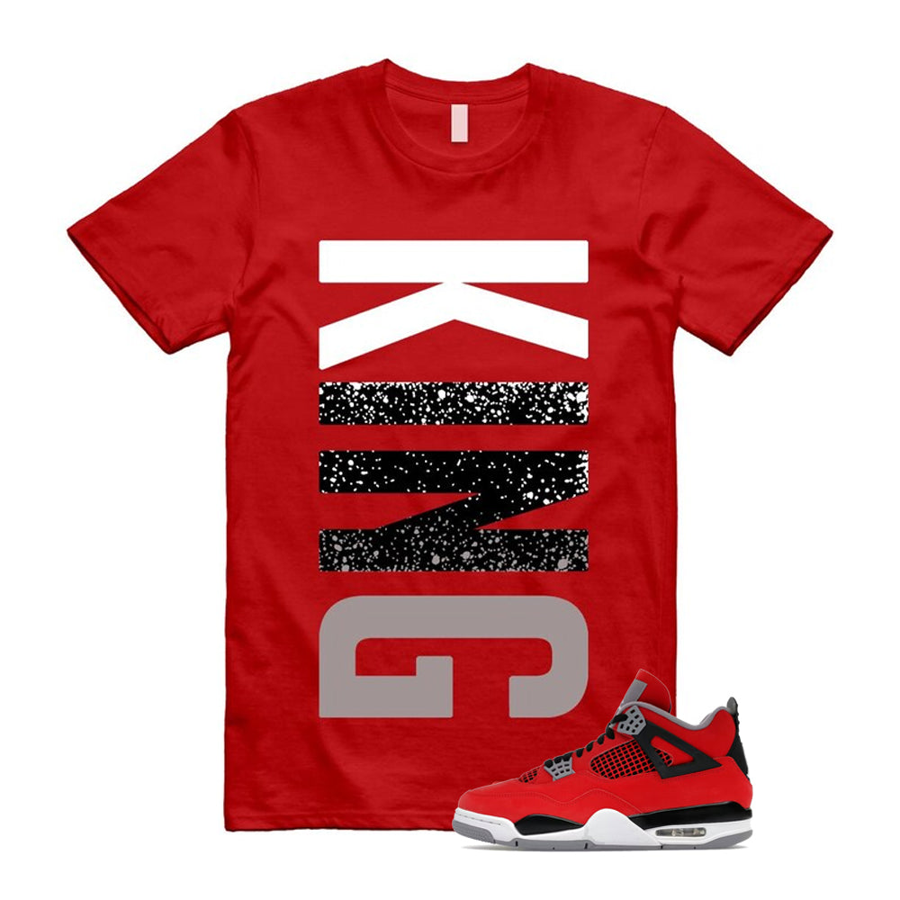 4 Toro Bravo Fire Red White Black Cement Grey 2026 Shirt To Match King T-Shirt, Match Sneaker Tee