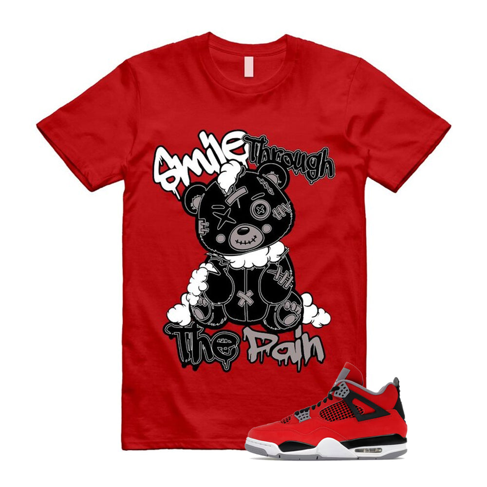 4 Toro Bravo Fire Red White Black Cement Grey 2026 Shirt To Match Smile Through The Pain T-Shirt, Match Sneaker Tee