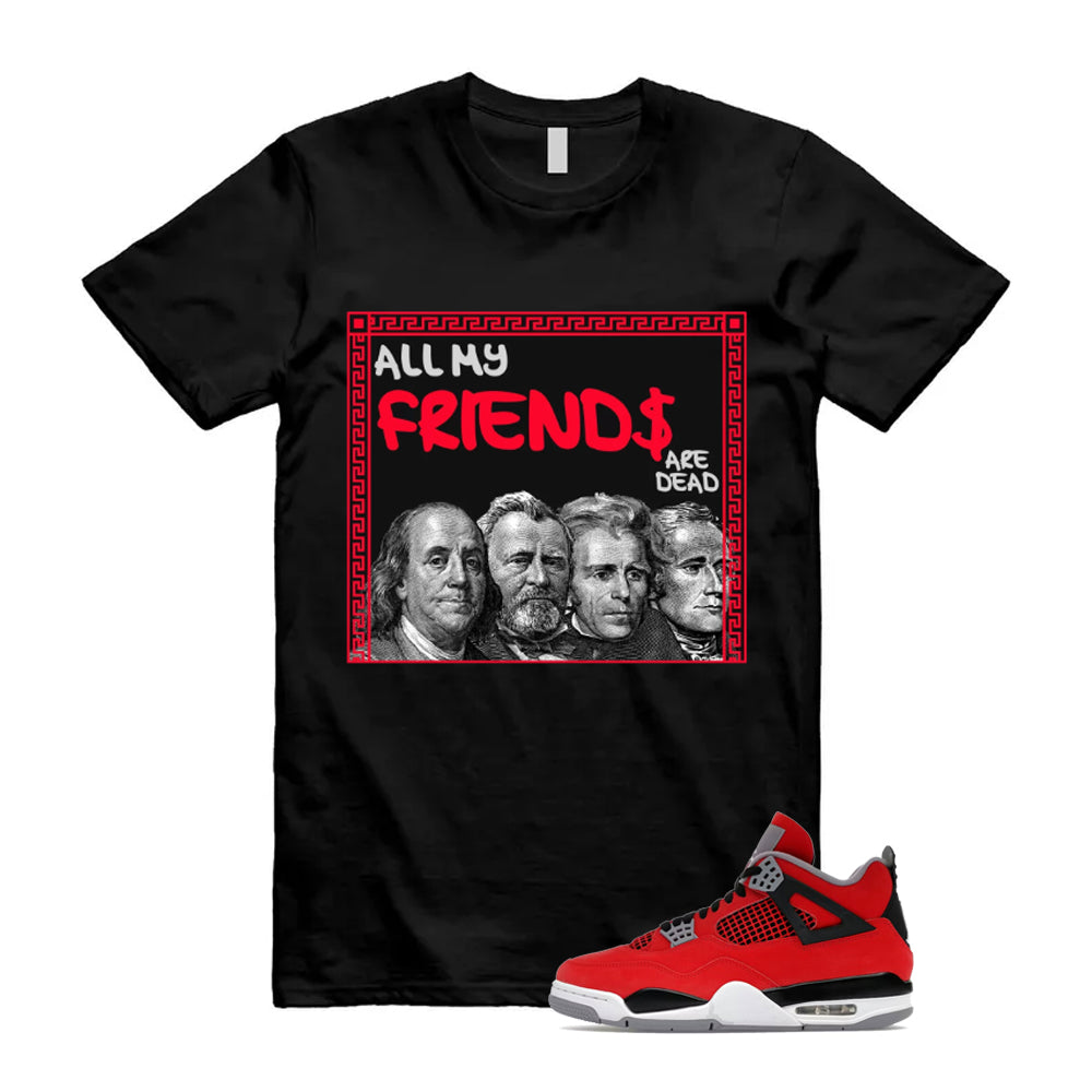 4 Toro Bravo Fire Red White Black Cement Grey 2026 Shirt To Match Friends T-Shirt, Match Sneaker Tee