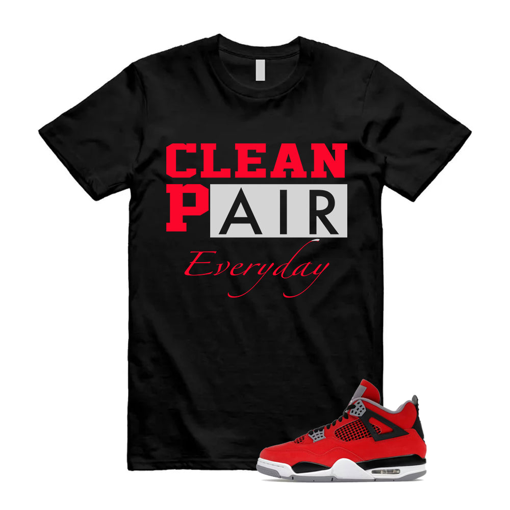 4 Toro Bravo Fire Red White Black Cement Grey 2026 Shirt To Match Clean Pair T-Shirt, Match Sneaker Tee