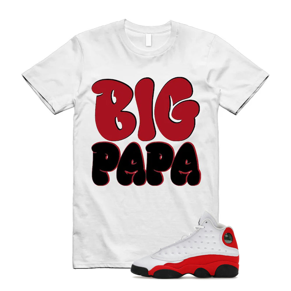 Air Jordan 13 Retro OG Chicago 2026 Shirt To Match Big Papa T-Shirt, Match Sneaker Tee