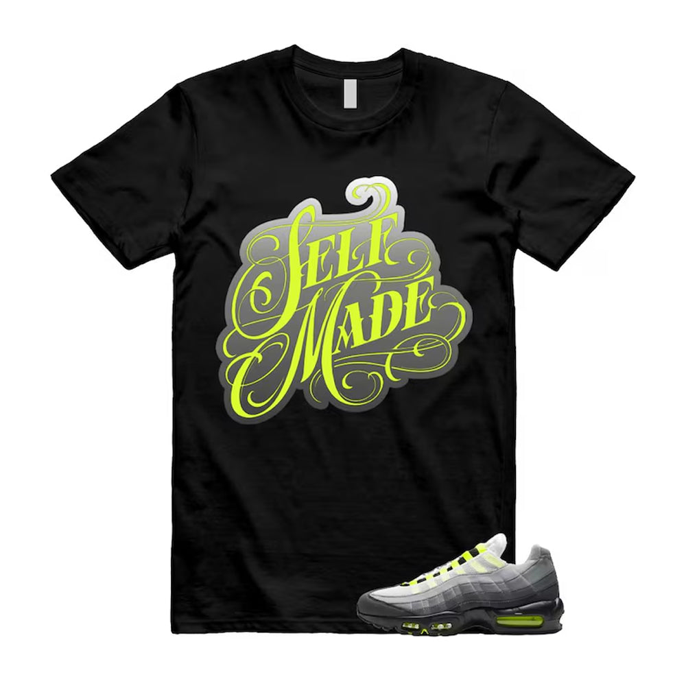 Air Max 95 OG Big Bubble Neon Shirt To Match Self Made T-Shirt, Match Sneaker Tee