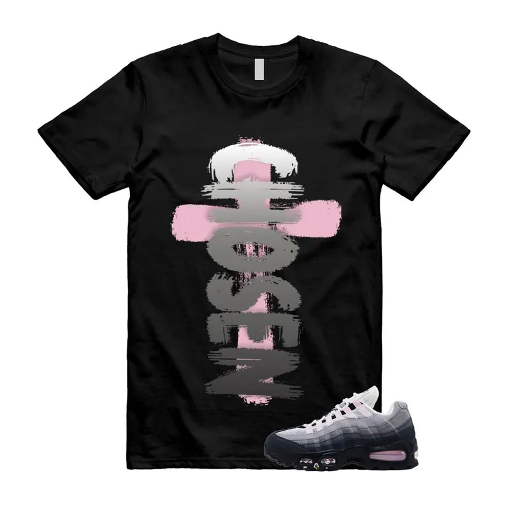 Air Max 95 Pink Foam Black White OG Big Bubble Shirt To Match Chosen T-Shirt, Match Sneaker Tee