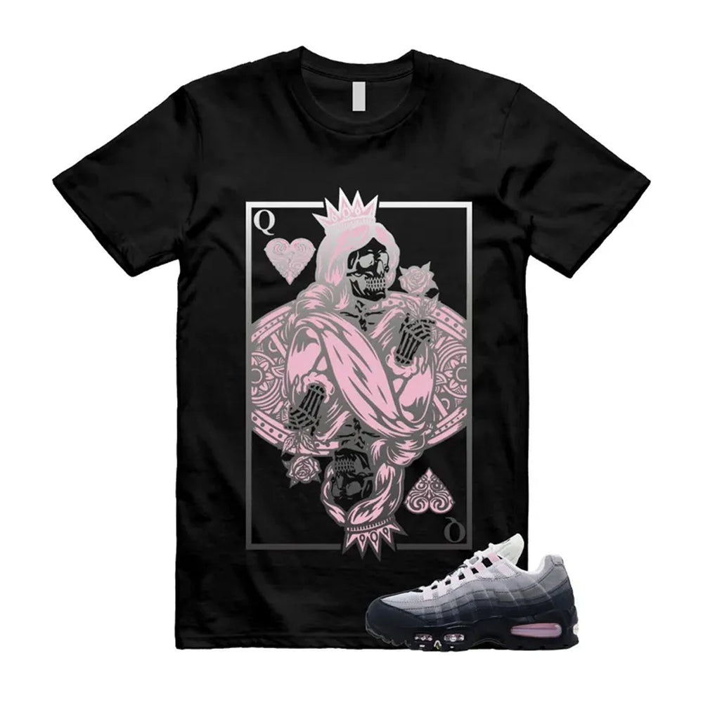 Air Max 95 Pink Foam Black White OG Big Bubble Shirt To Match Queen Card T-Shirt, Match Sneaker Tee