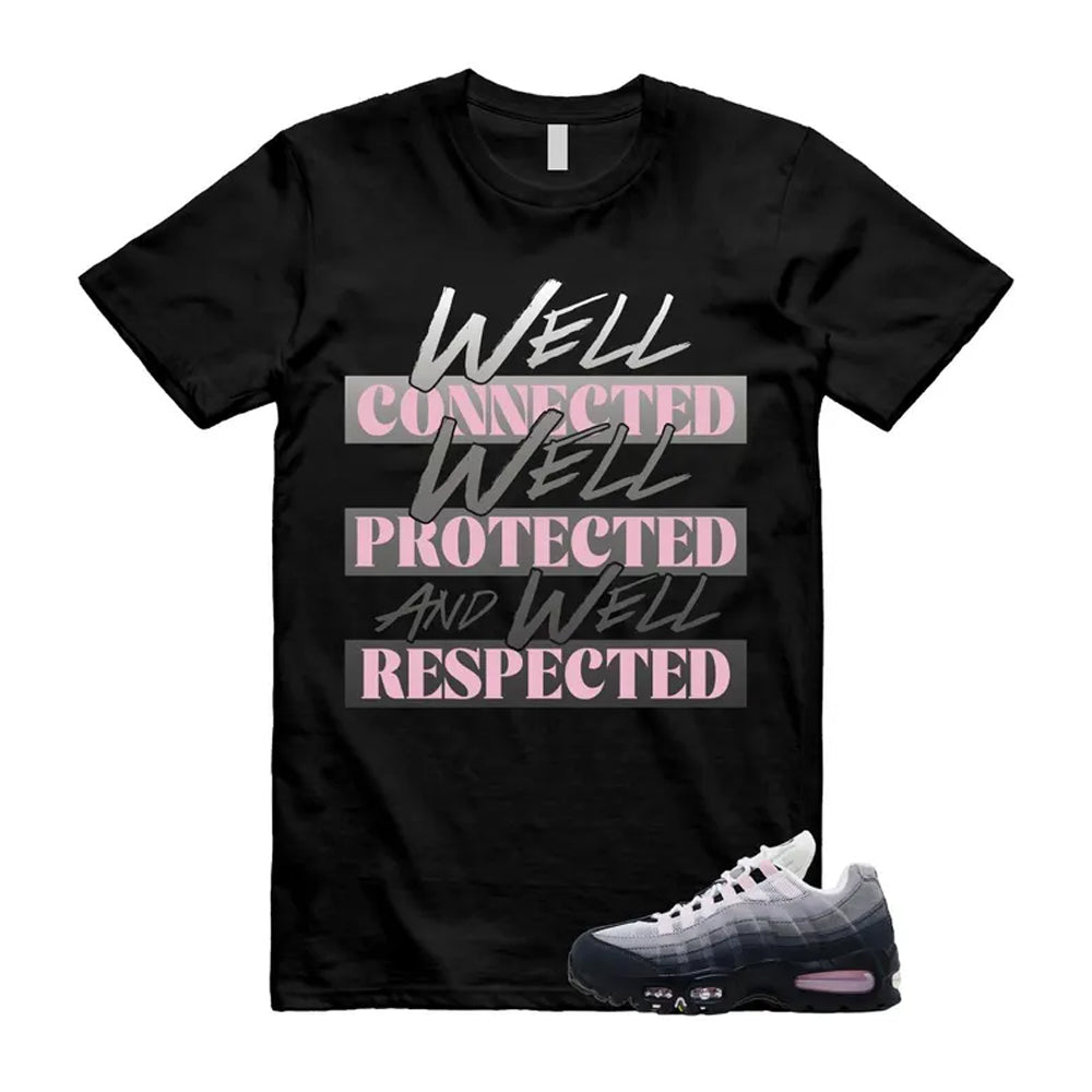 Air Max 95 Pink Foam Black White OG Big Bubble Shirt To Match Well T-Shirt, Match Sneaker Tee