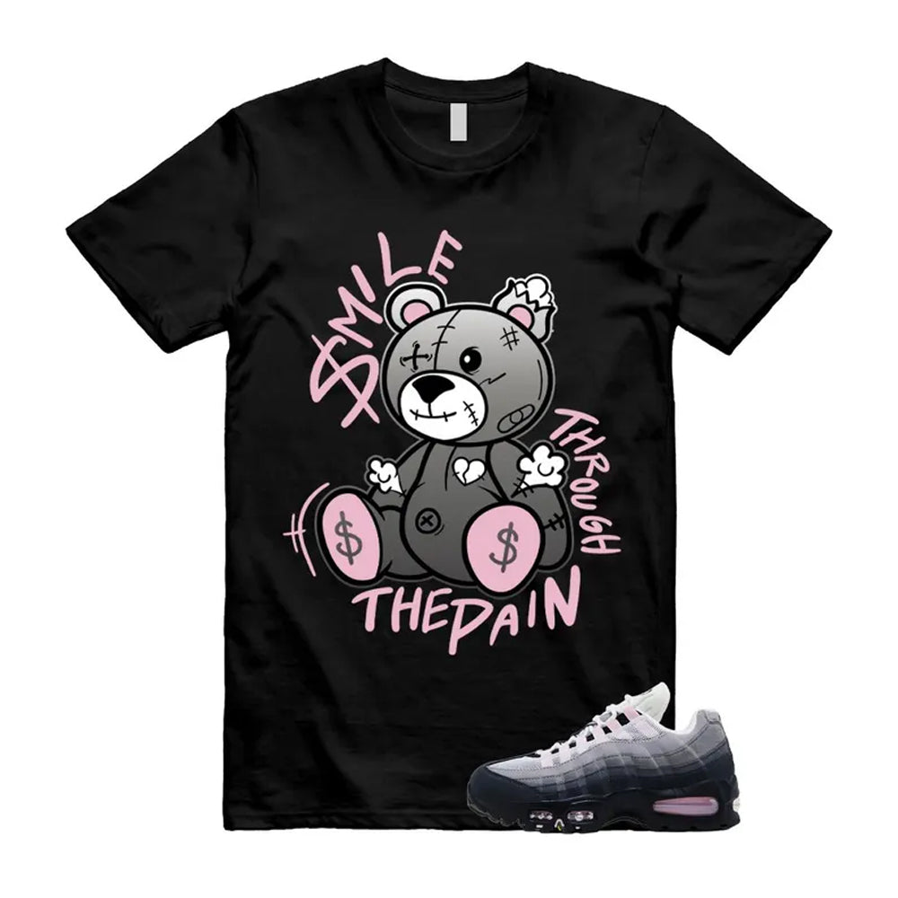Air Max 95 Pink Foam Black White OG Big Bubble Shirt To Match Smile Through The Pain T-Shirt, Match Sneaker Tee