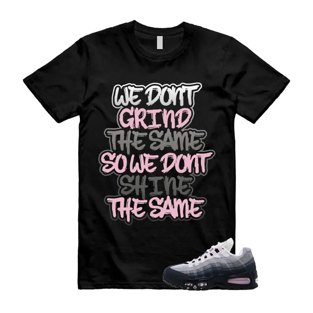 Air Max 95 Pink Foam Black White OG Big Bubble Shirt To Match Grind T-Shirt, Match Sneaker Tee