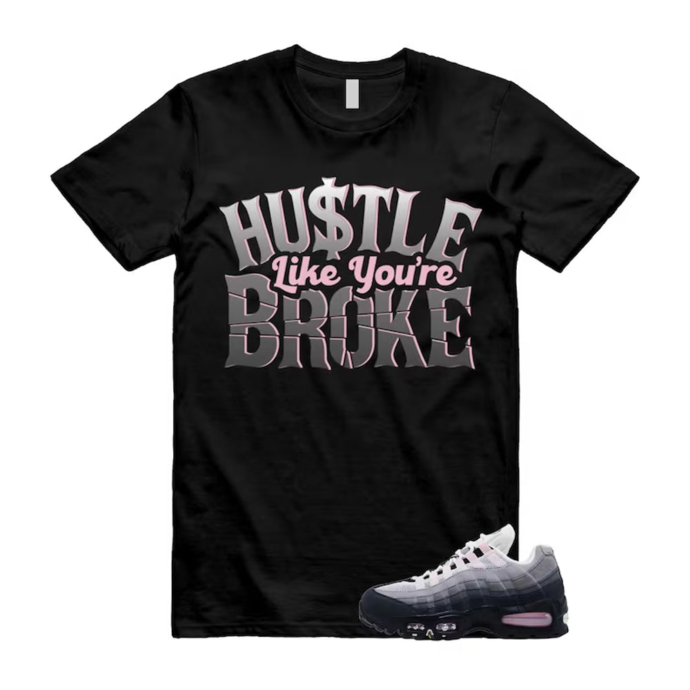 Air Max 95 Pink Foam Black White OG Big Bubble Shirt To Match Broke T-Shirt, Match Sneaker Tee