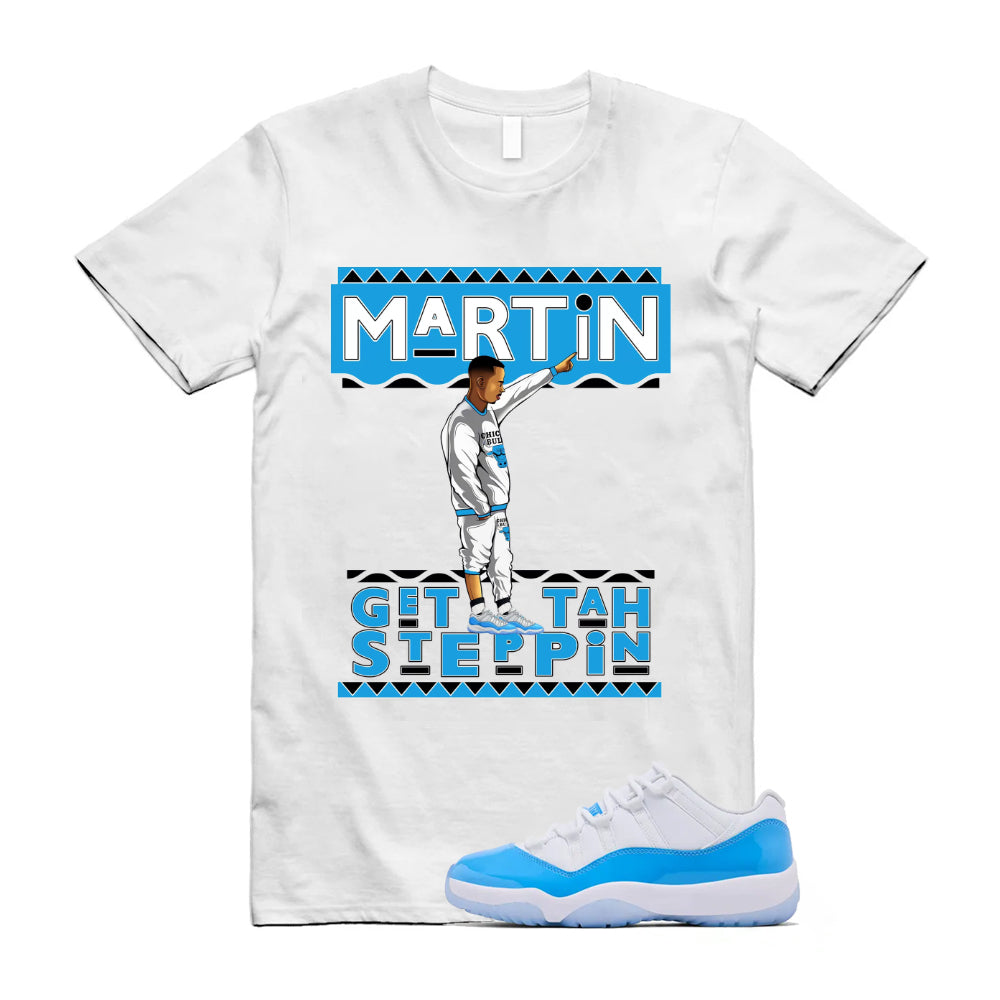 Air Jordan 11 University Blue 2026 Shirt To Match Get Tah Steppin T-Shirt, Match Sneaker Tee