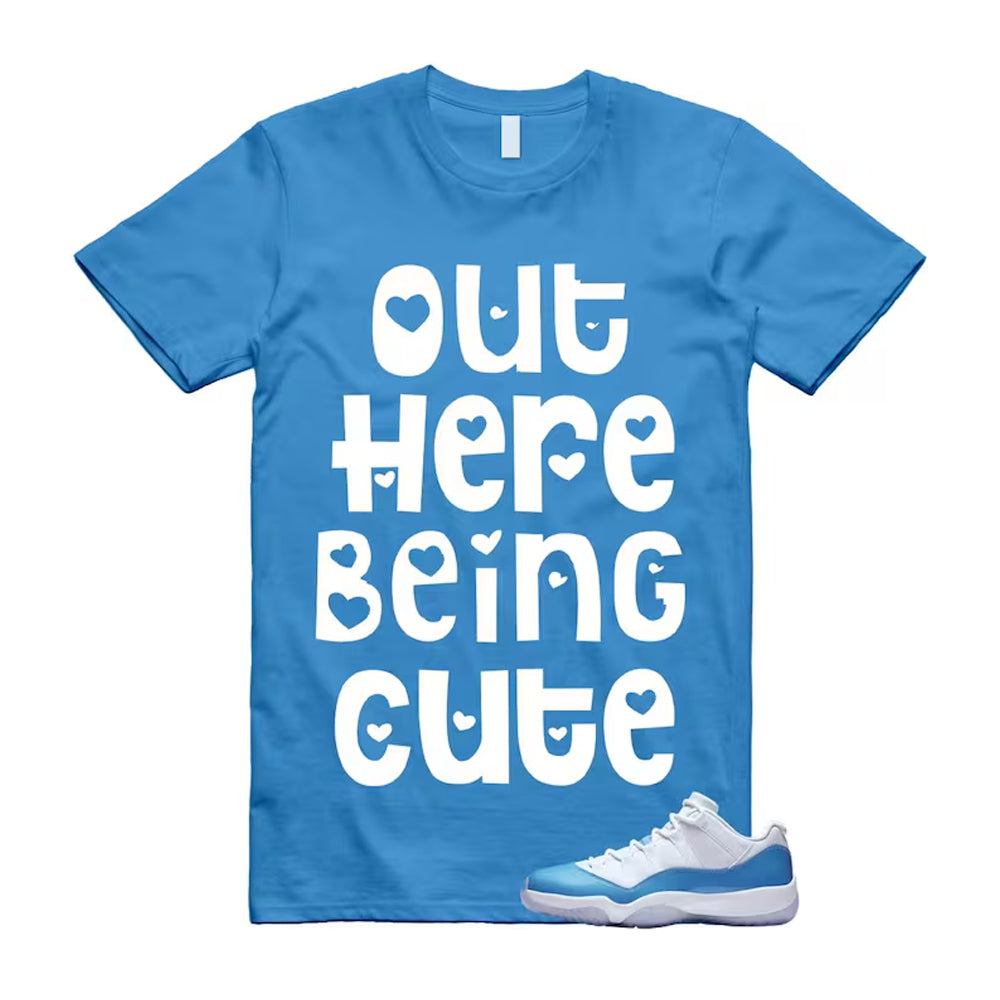 Air Jordan 11 University Blue 2026 Shirt To Match Out Here Being Cute T-Shirt, Match Sneaker Tee