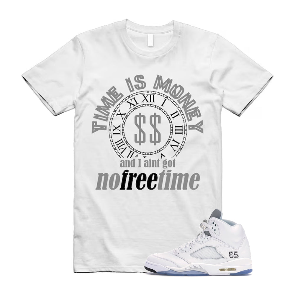 Jordan 5 Retro White Metallic Silver Black 2026 Shirt To Match Time Is Money T-Shirt, Match Sneaker Tee