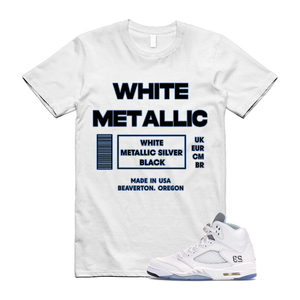 Jordan 5 Retro White Metallic Silver Black 2026 Shirt To Match White Metalic T-Shirt, Match Sneaker Tee