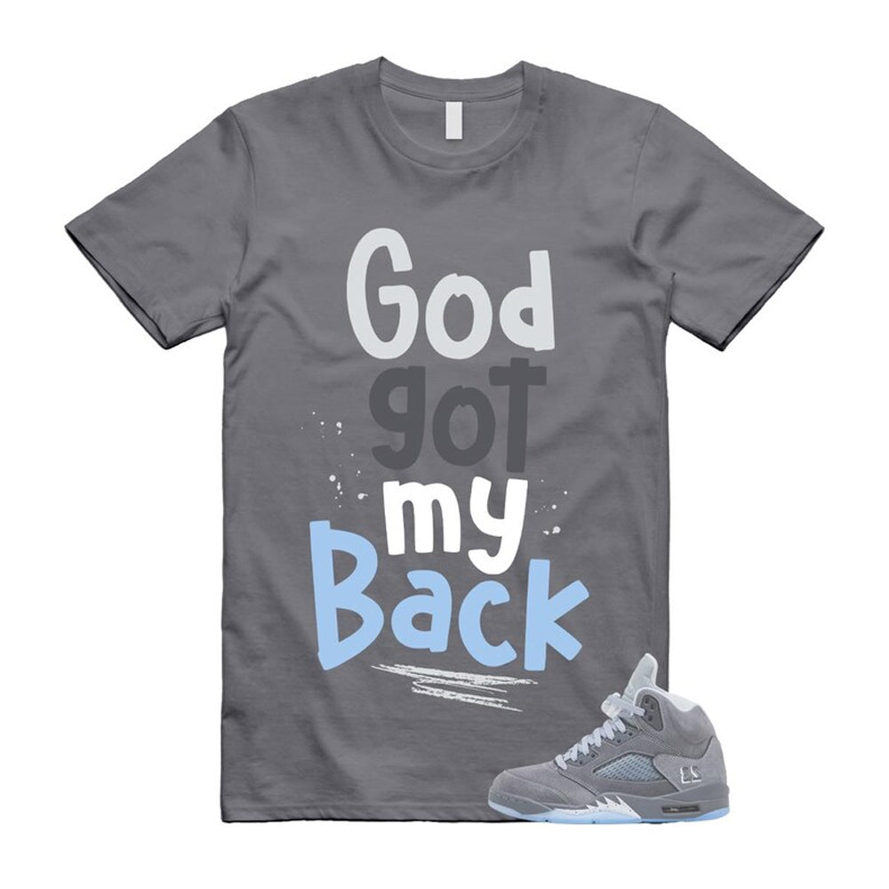Air Jordan 5 Wolf Grey 2026 Shirt To Match God Got My Back T-Shirt, Match Sneaker Tee