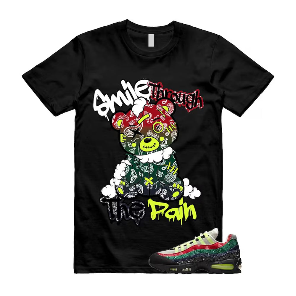 Air Max 95 Paisley Bandana Big Bubble Neon Volt Red Green Black Navy Shirt To Match Smile Through The Pain T-Shirt, Match Sneaker Tee