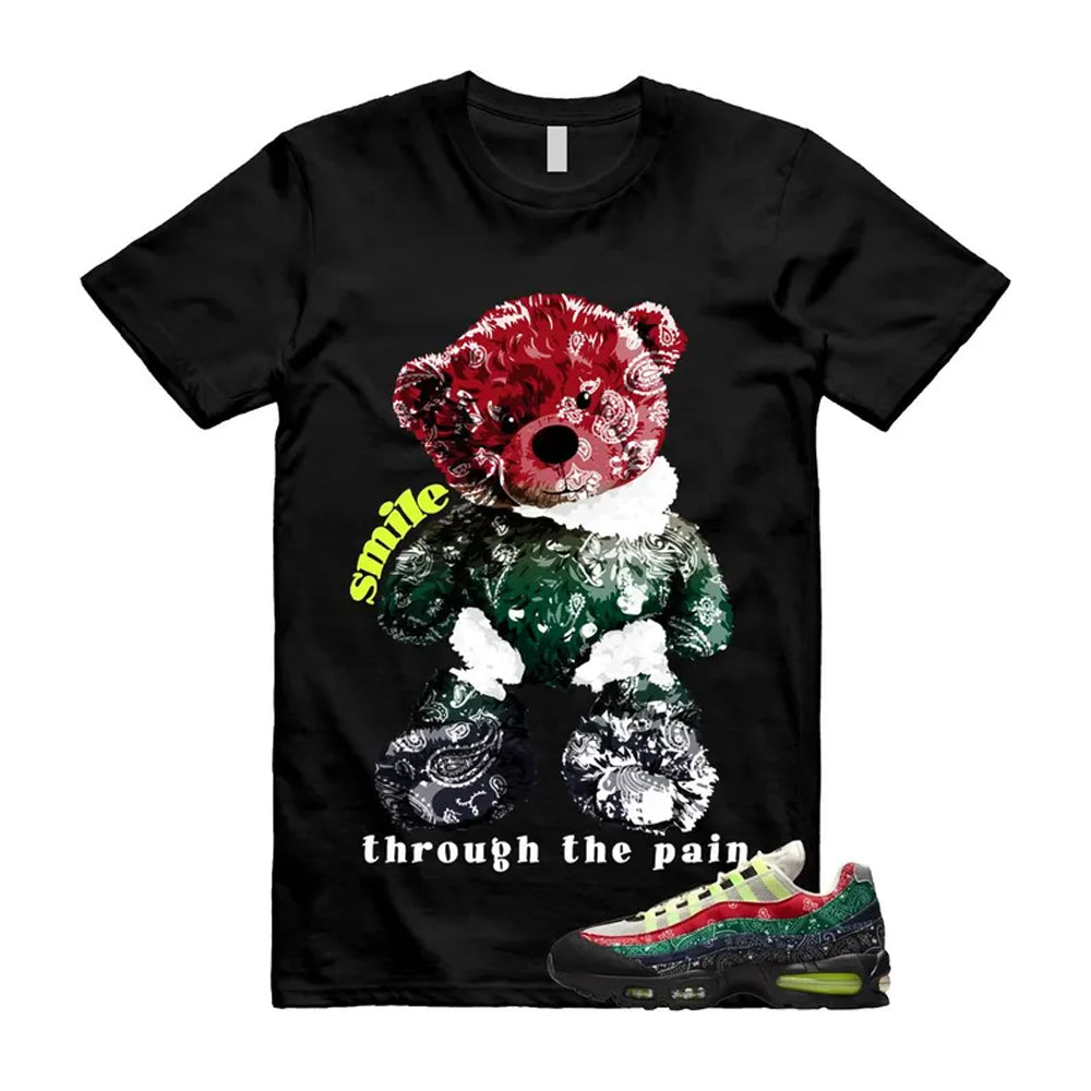 Air Max 95 Paisley Bandana Big Bubble Neon Volt Red Green Black Navy Shirt To Match Smile Through The Pain T-Shirt, Match Sneaker Tee