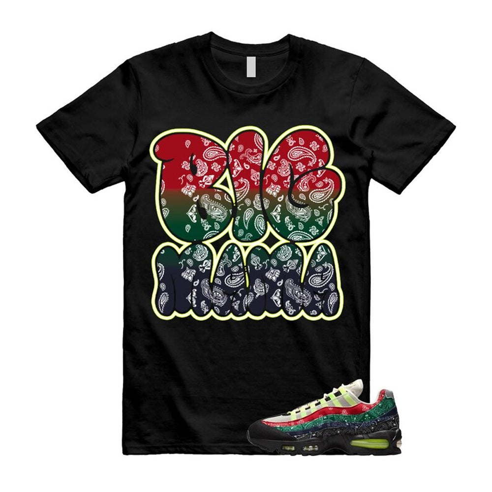 Air Max 95 Paisley Bandana Big Bubble Neon Volt Red Green Black Navy Shirt To Match Big Mama T-Shirt, Match Sneaker Tee