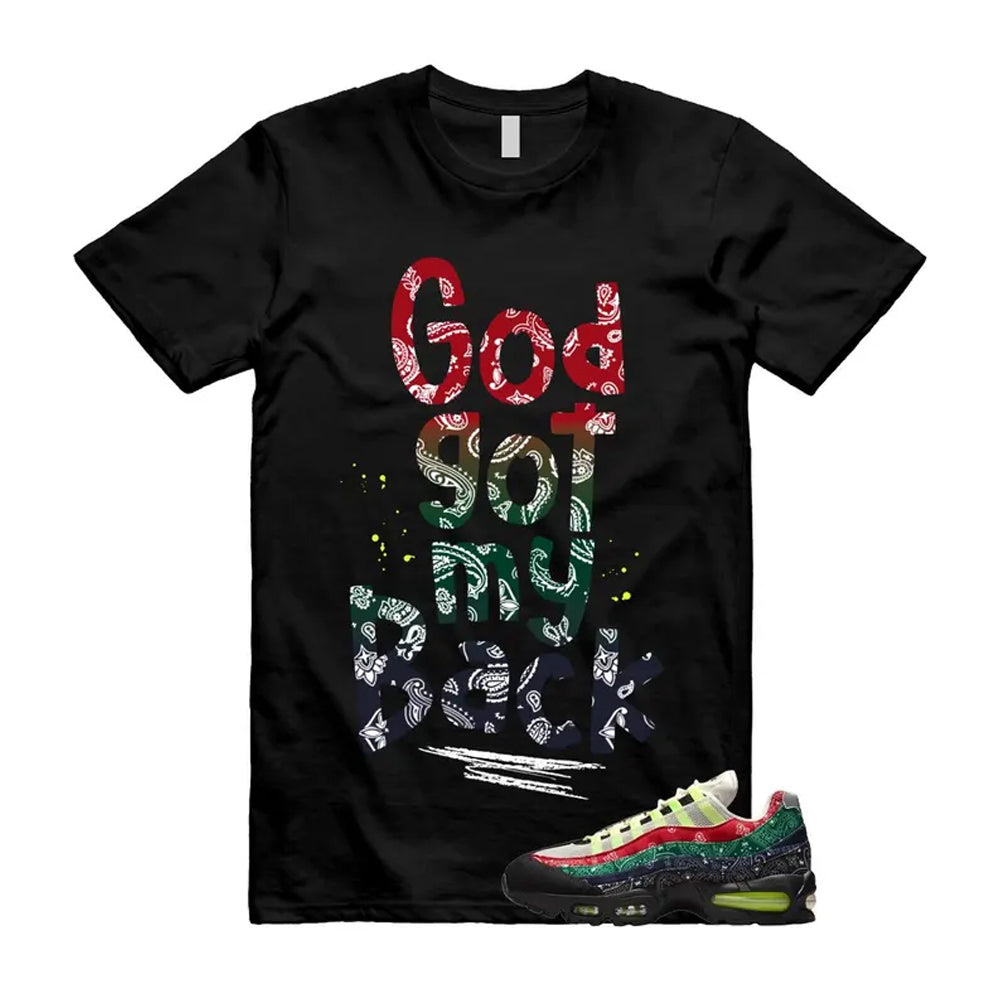 Air Max 95 Paisley Bandana Big Bubble Neon Volt Red Green Black Navy Shirt To Match God Got My Back T-Shirt, Match Sneaker Tee