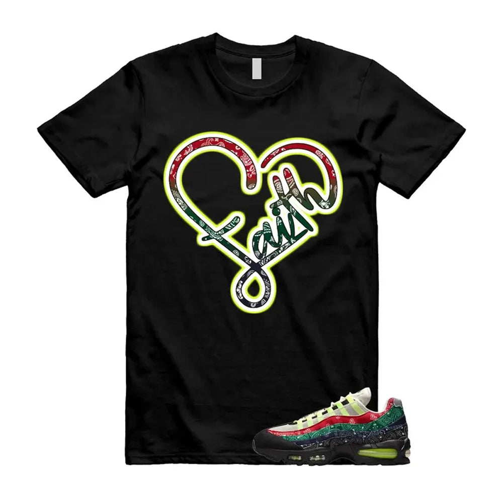 Air Max 95 Paisley Bandana Big Bubble Neon Volt Red Green Black Navy Shirt To Match Faith T-Shirt, Match Sneaker Tee