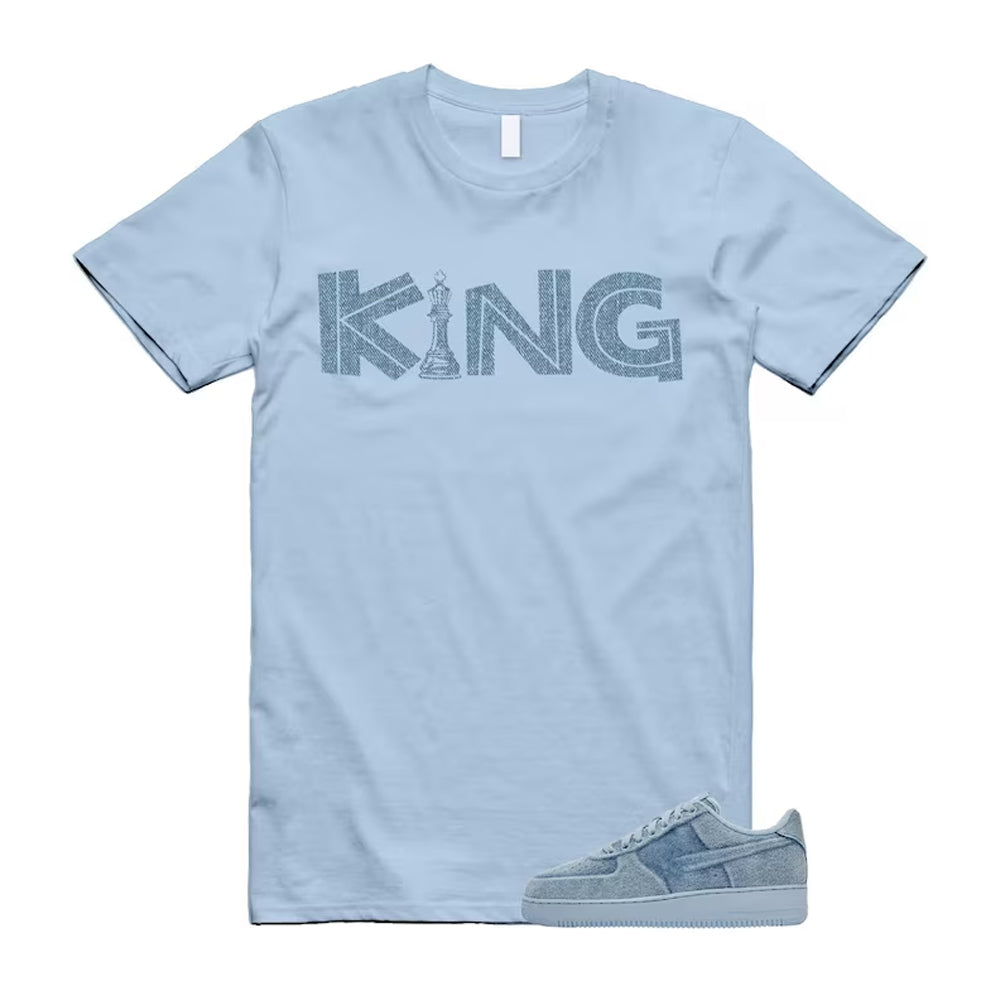 Air Force 1 Denim Light Armory Blue Shirt To Match King T-Shirt, Match Sneaker Tee