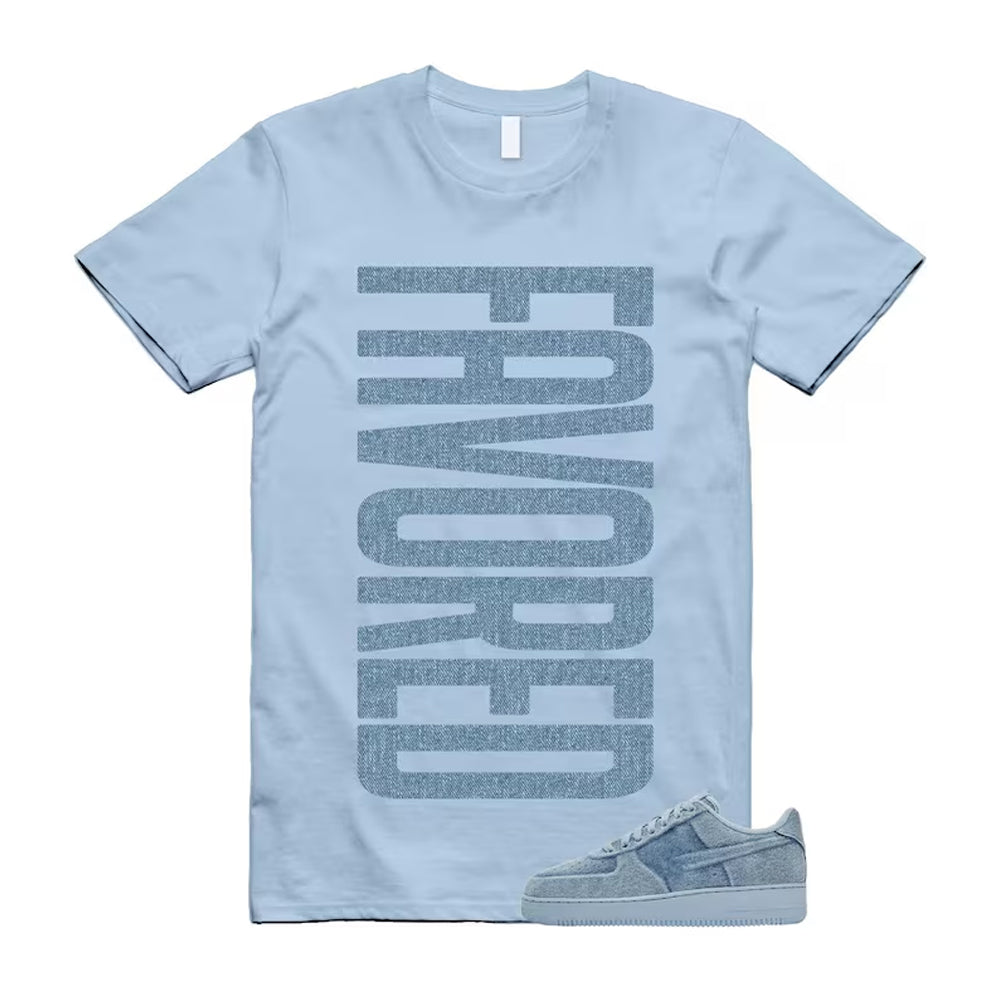 Air Force 1 Denim Light Armory Blue Shirt To Match Favored T-Shirt, Match Sneaker Tee