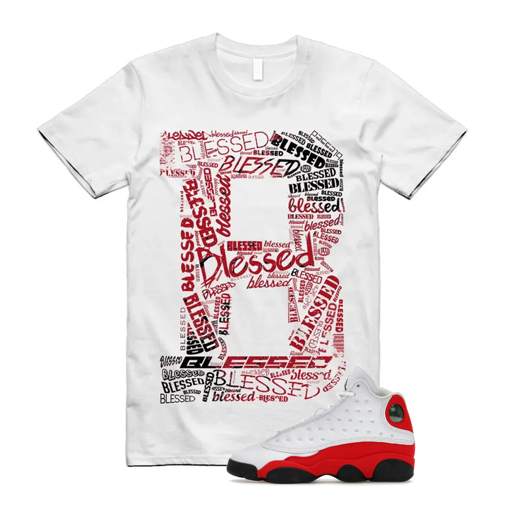 Air Jordan 13 Retro OG Chicago 2026 Shirt To Match B Blessed T-Shirt, Match Sneaker Tee