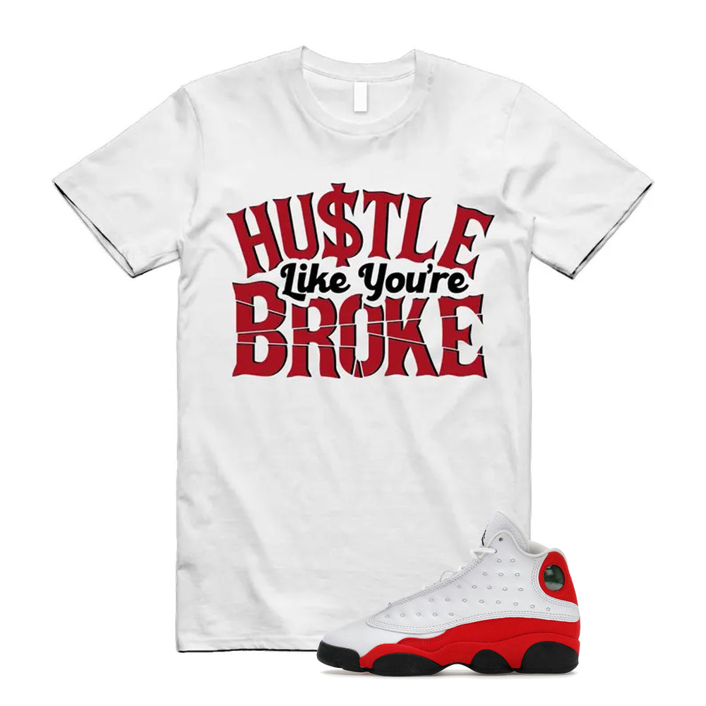 Air Jordan 13 Retro OG Chicago 2026 Shirt To Match Broke T-Shirt, Match Sneaker Tee