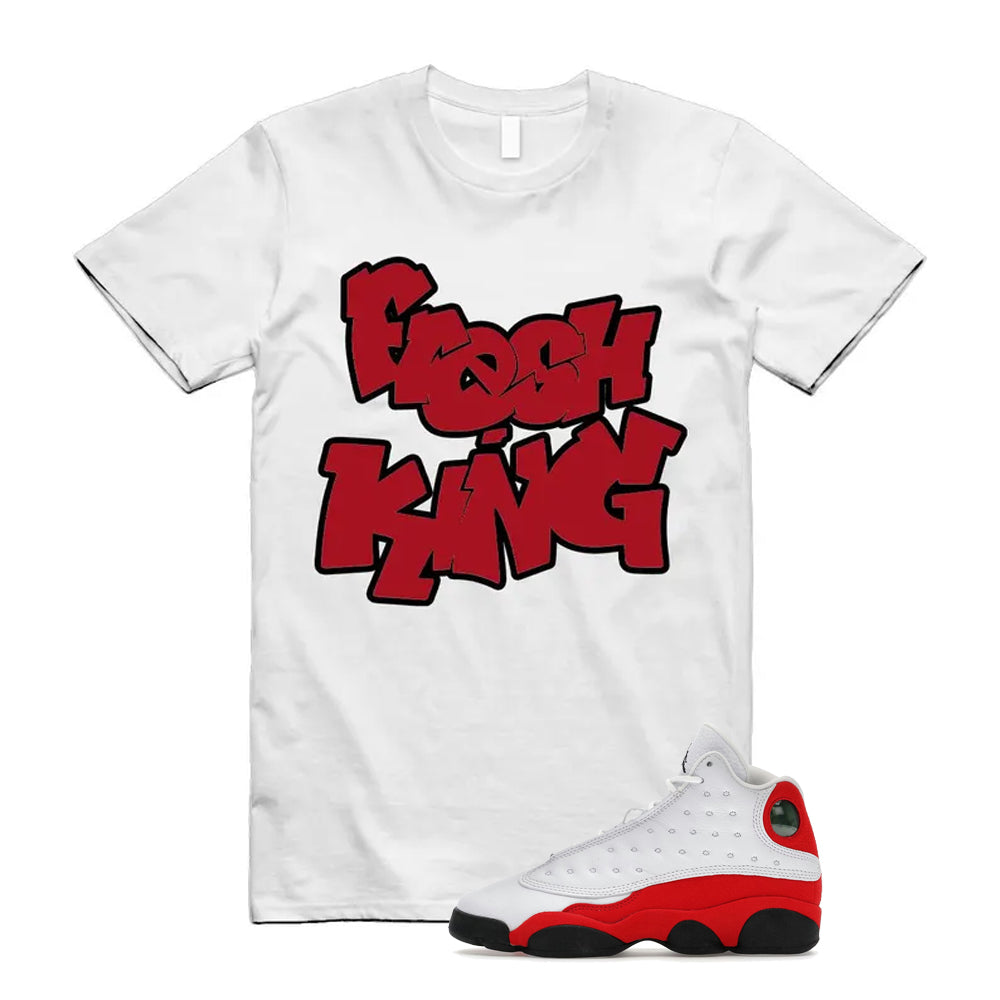 Air Jordan 13 Retro OG Chicago 2026 Shirt To Match Fresh King T-Shirt, Match Sneaker Tee