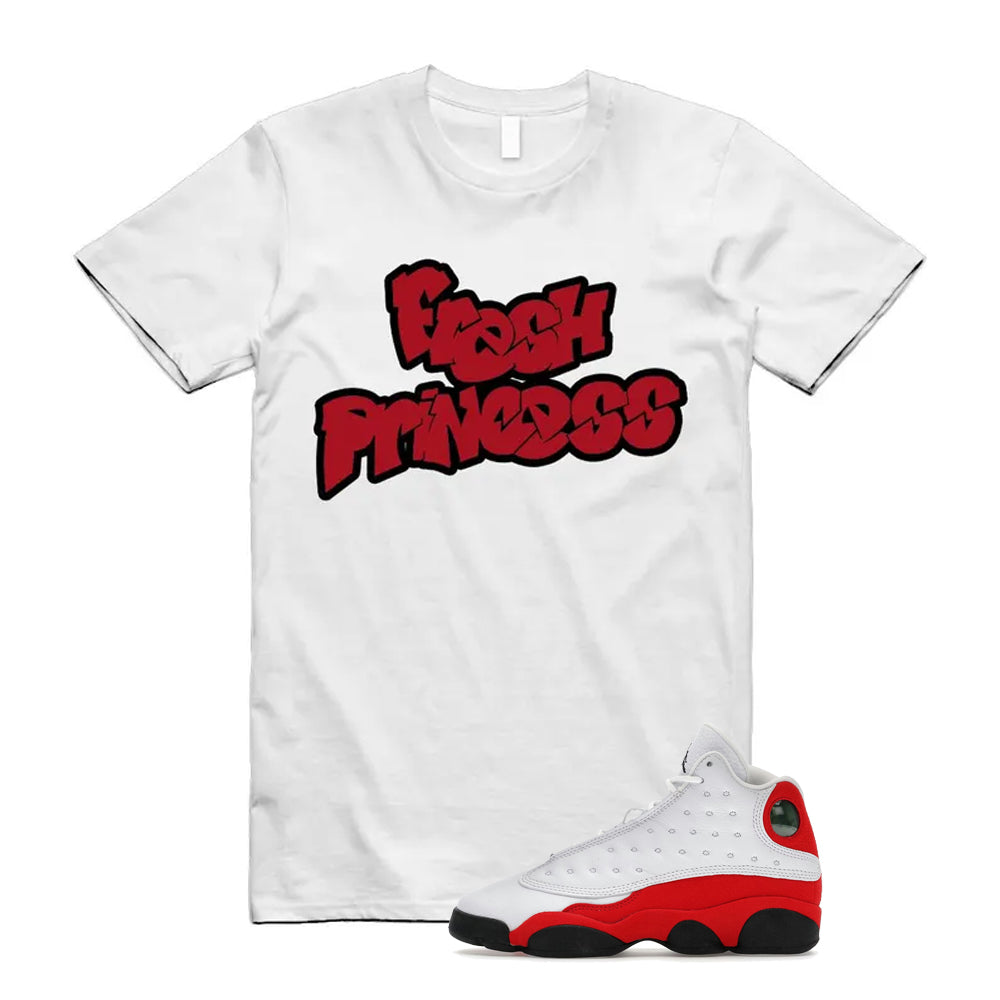 Air Jordan 13 Retro OG Chicago 2026 Shirt To Match Fresh Princess T-Shirt, Match Sneaker Tee