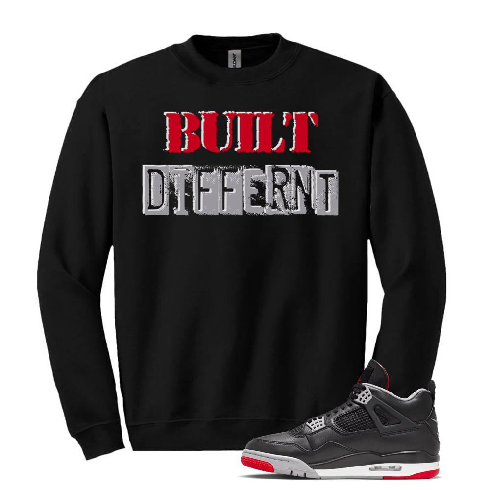 Air Jordan 4 BRED Reimagined Sneaker Built Different Sweatshirt Match FV5029-006 Match Sneaker Tee