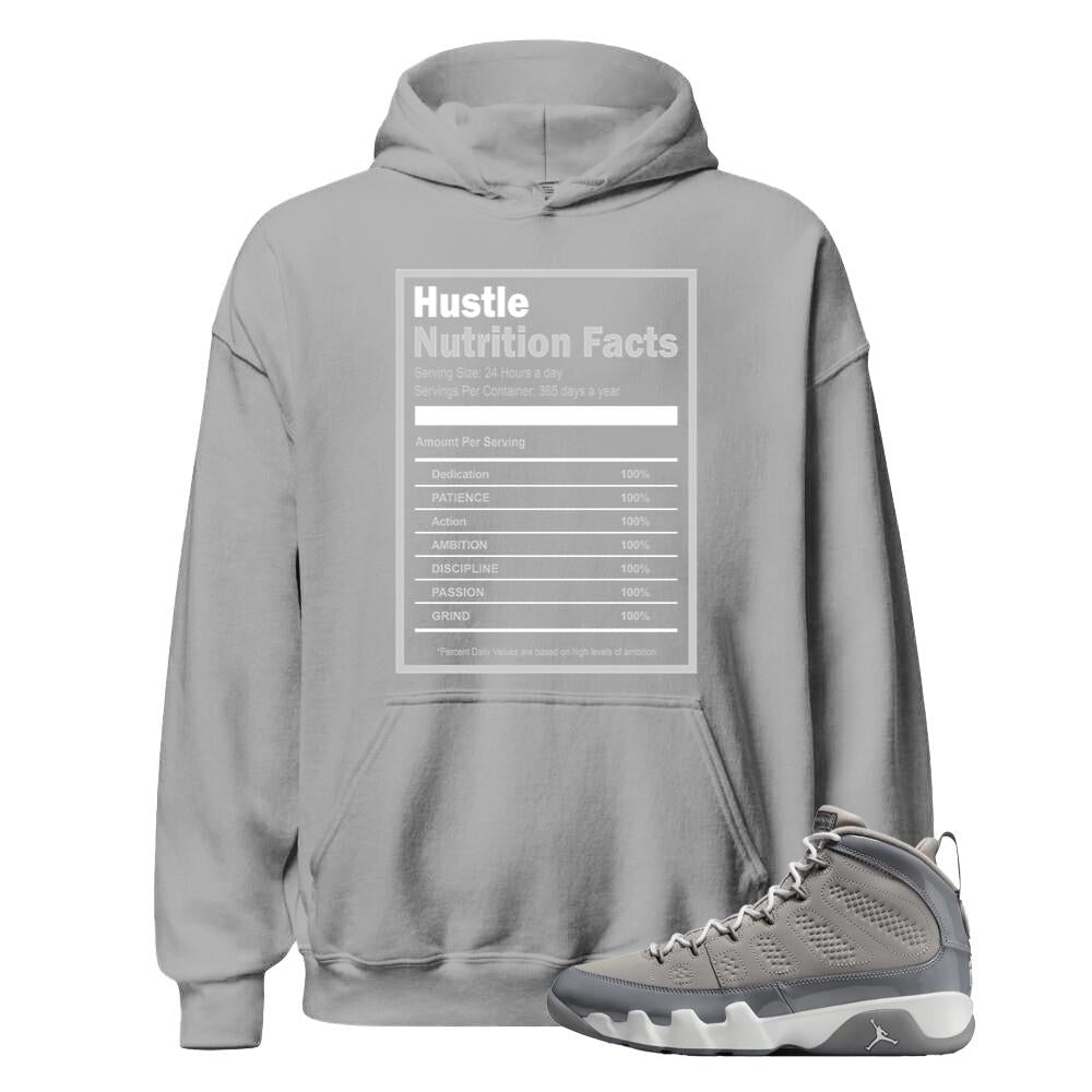 Air Jordan 9 Retro Cool Grey Shirt to Match Hustle Nutrition Facts Hoodie HV4794-011 Match Sneaker Tee