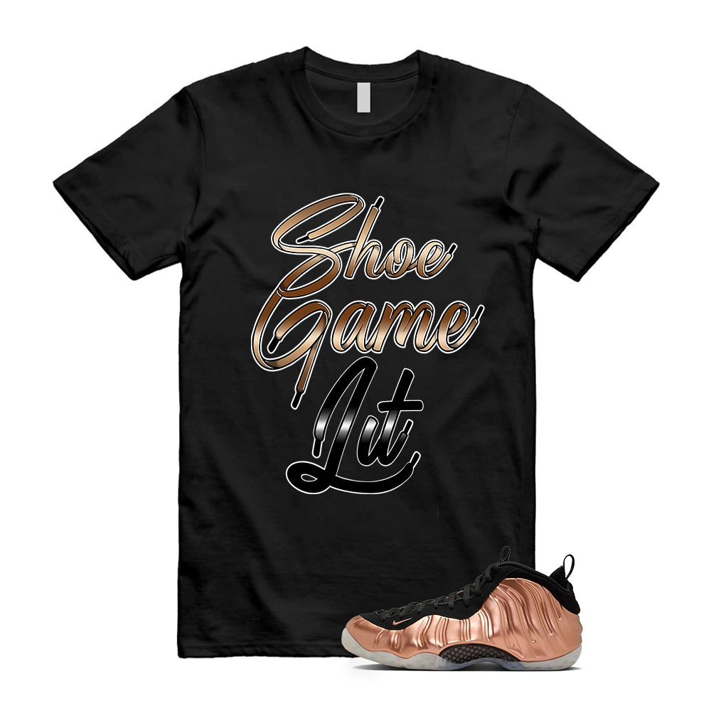 Air Foamposite One Metallic Copper Shirt To Match Shoe Game Lit Shoe Lace T-Shirt, FZ9902-001 Match Sneaker Tee