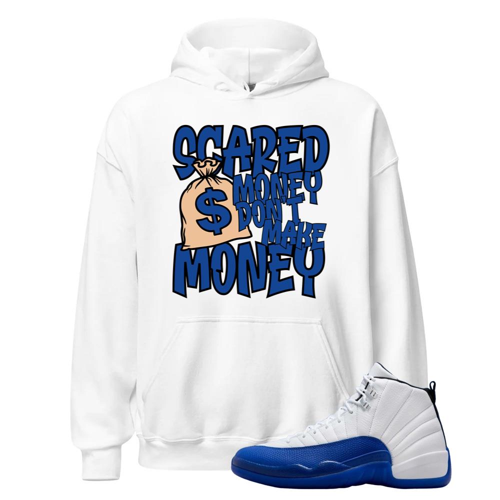 Jordan 12 Retro Blueberry Shirt Match Scared Money Don't Make Money Hoodie CT8013-140, Match Sneaker Tee