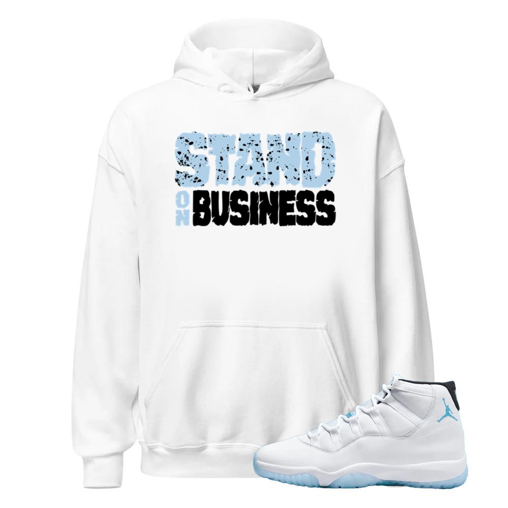 Air Jordan 11 Retro Legend Blue Hoodie to Match Stand On Business CT8012-104 Match Sneaker Tee