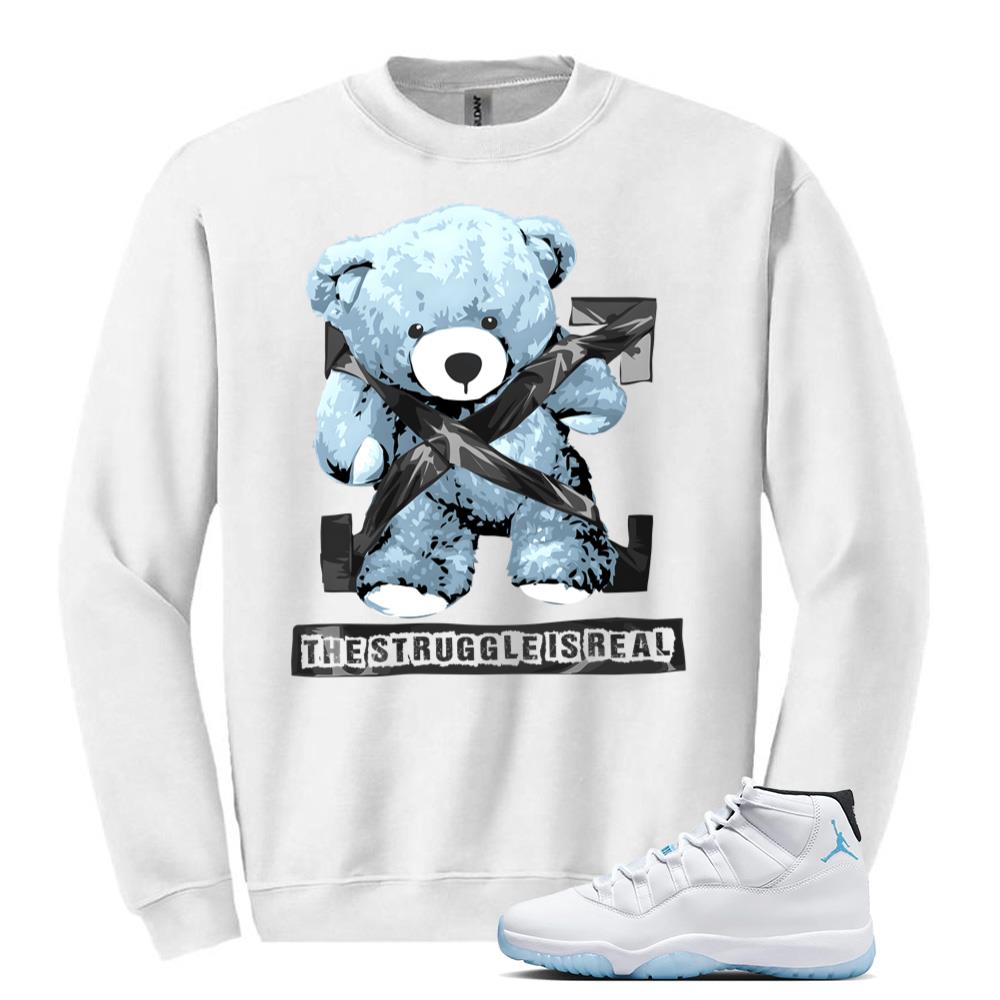 Air Jordan 11 Retro Legend Blue Sweatshirt to Match The Struggle Is Real CT8012-104 Match Sneaker Tee