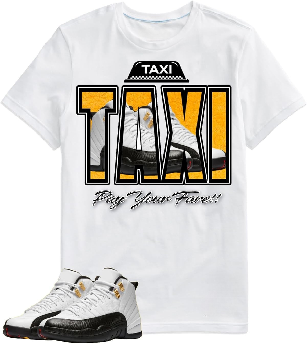 White t-shirt with yellow and black “TAXI Pay Your Fare” graphic designed to match the Air Jordan 12 Taxi 130690-125 sneakers, sneaker matching outfit style.