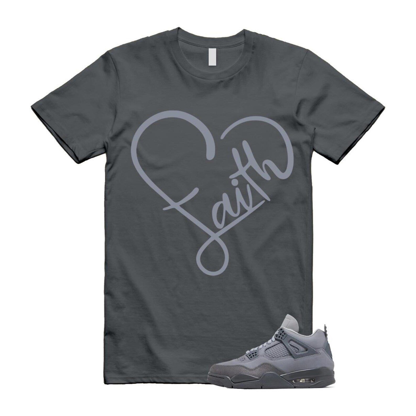 4 Wet Cement Smoke Iron Grey Retro SE T Shirt Match FAITH T-Shirt, Sneaker Match Tee