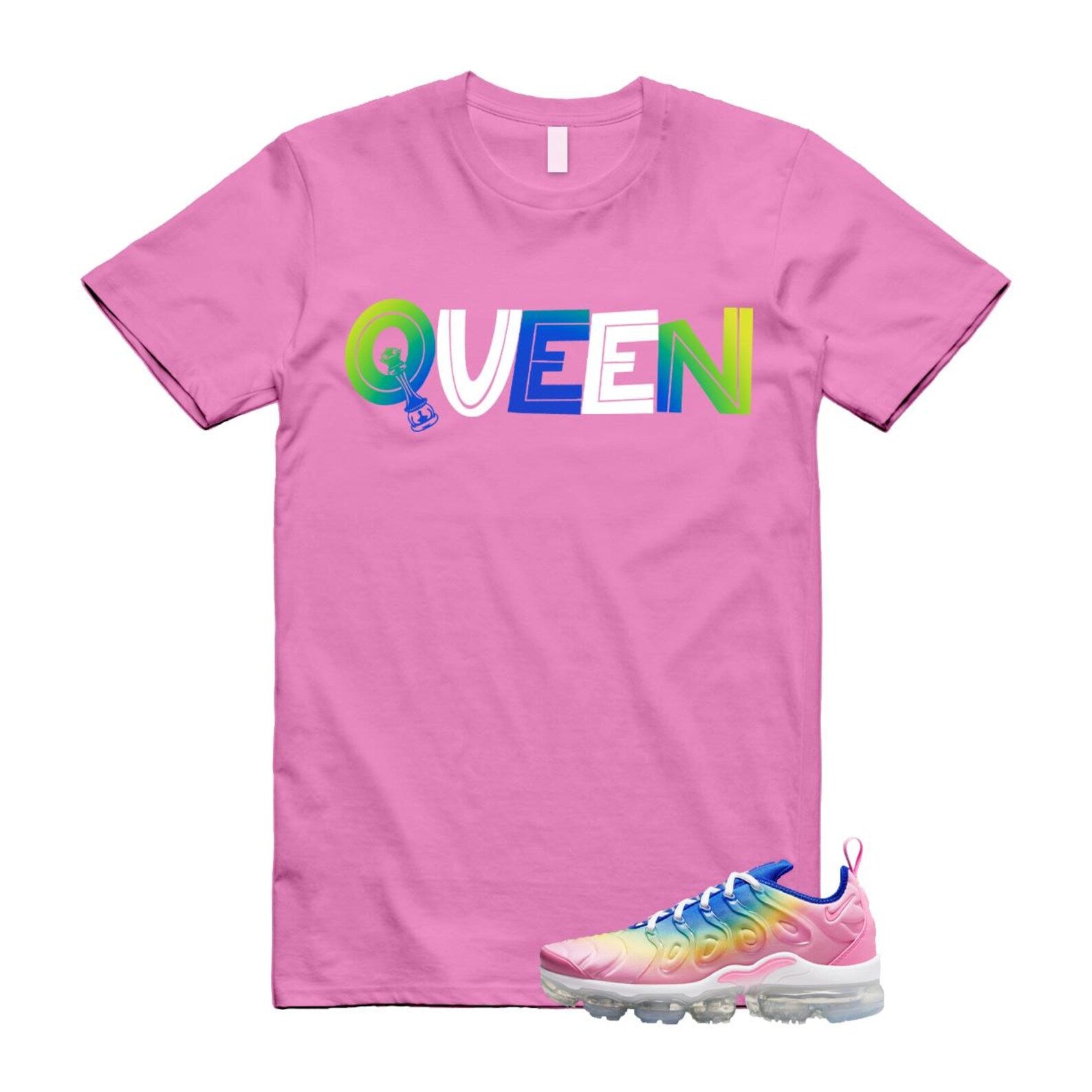 VaporMax Rainbow Air Plus Pink Spell Spring Green Racer Blue Citron Pulse T Shirt Match QUEEN T-Shirt, Sneaker Match Tee