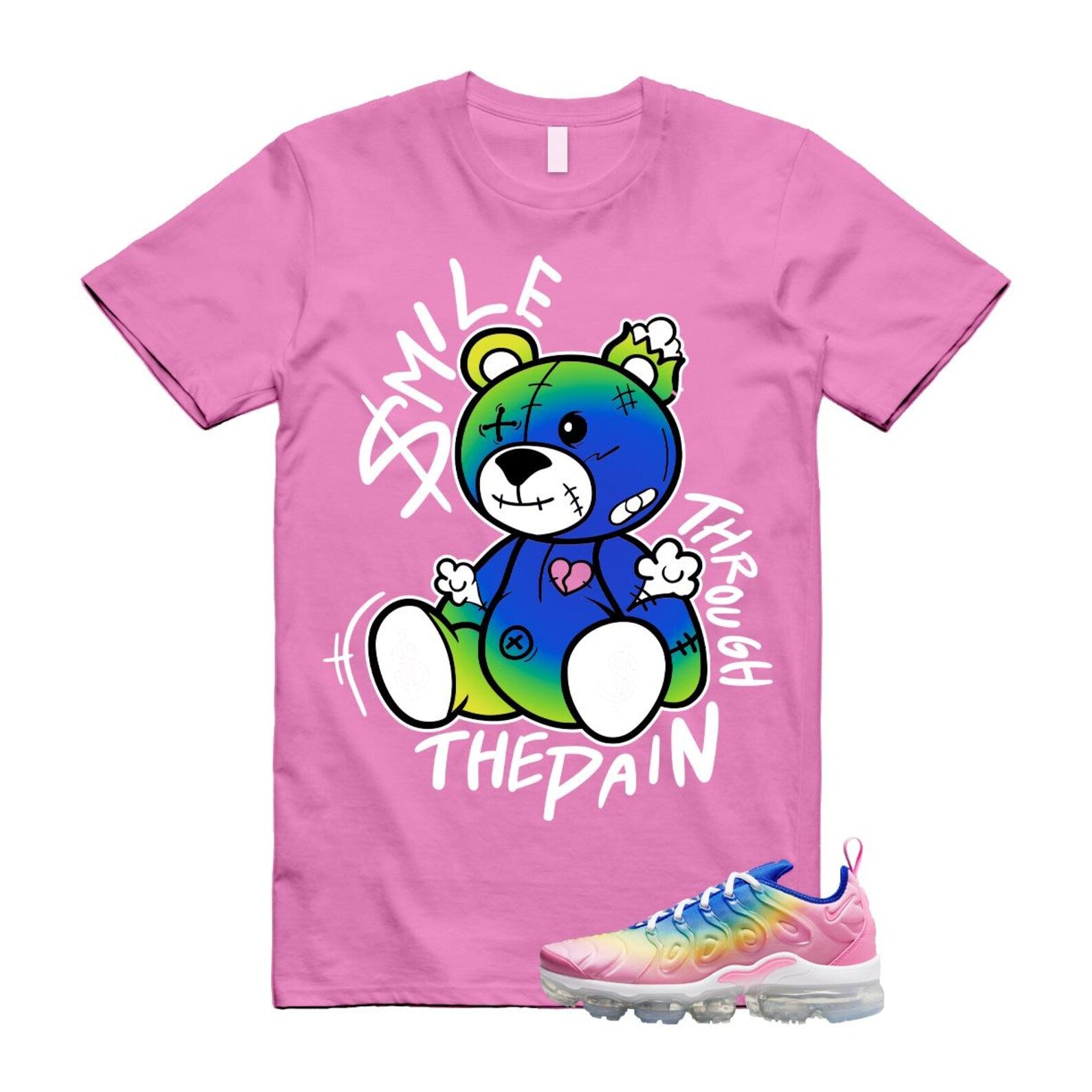 VaporMax Rainbow Air Plus Pink Spell Spring Green Racer Blue Citron Pulse T Shirt Match Smile Through The Pain T-Shirt, Sneaker Match Tee