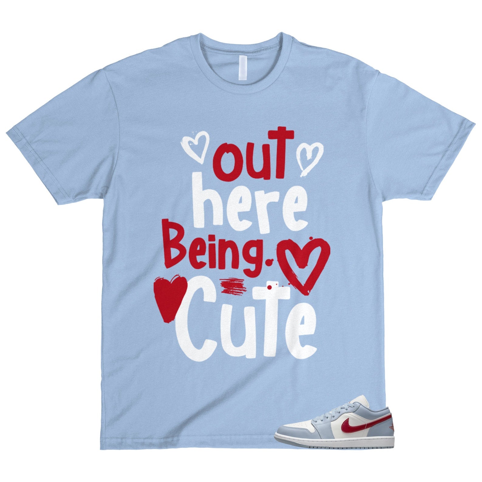 1 Blue Whisper Dune Red Grey White Sail Low T Shirt Match Out Here Being Cute T-Shirt, Sneaker Match Tee