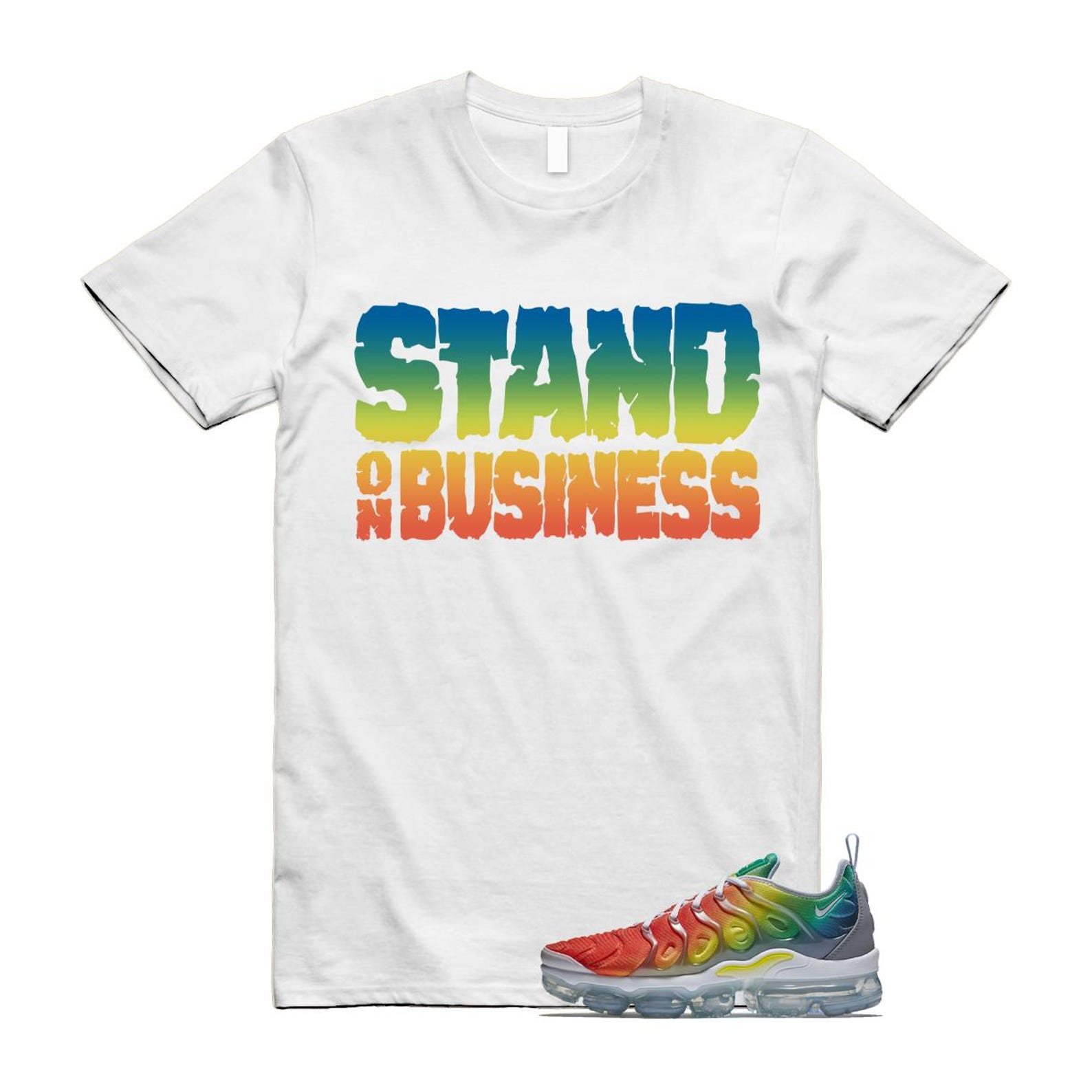 VaporMax Rainbow Air Plus White Neptune Blue Dynamic Yellow T Shirt Match Stand On Business T-Shirt, Sneaker Match Tee