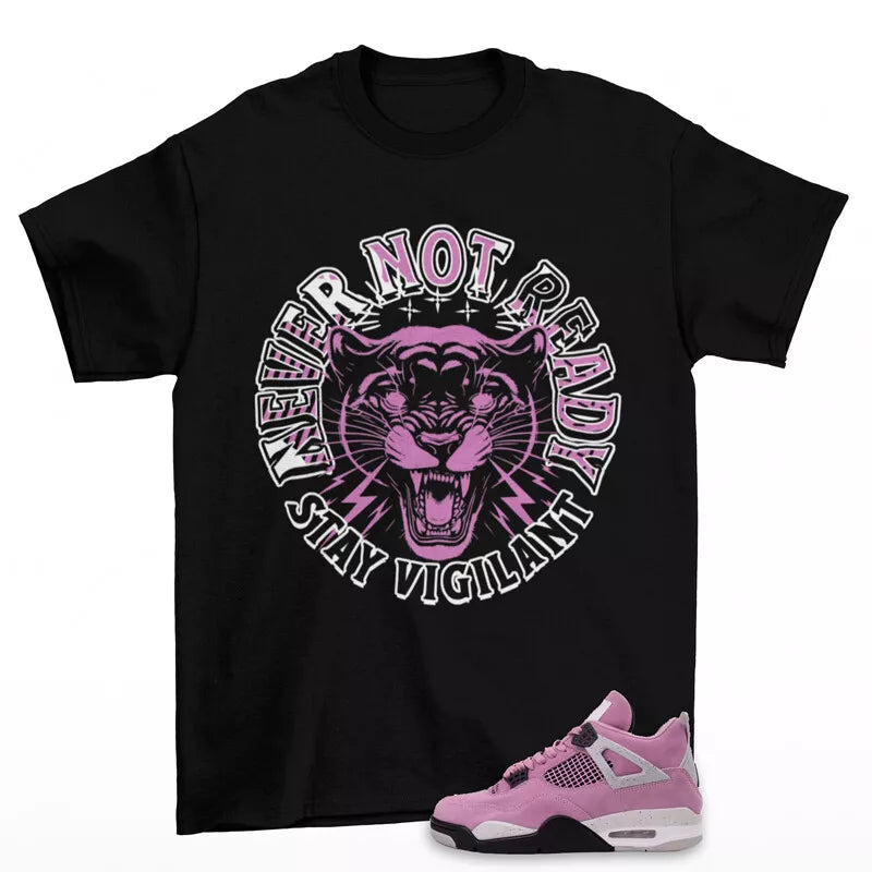 Stay Ready Sneaker Shirt Black to Match Jordan 4 Retro Orchid AQ9129-501 T-Shirt, Sneaker Match Tee